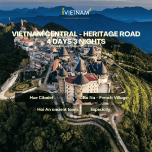 Vietnam Central – Heritage Road 4 Days 3 Nights