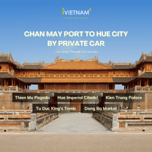 Chan May Port To Hue City Full Day Tour