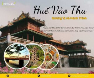 Huế vào Thu – Hương Vị & Hành Trình