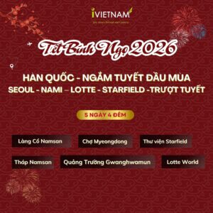 ĐÓN TẾT BÍNH NGỌ 2026 TẠI XỨ SỞ KIM CHI  SEOUL – ĐẢO NAMI – LOTTE WORLD – TRƯỢT TUYẾT